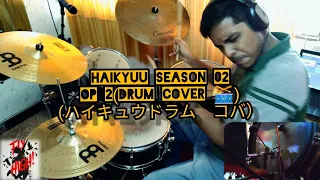 Haikyuu Season 02 / Op 02 ( Drum Cover 🥁)