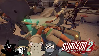 無免許医４人が雰囲気で手術をするとこうなる【Surgeon Simulator 2】