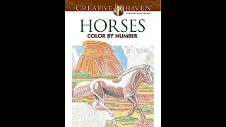 Flip Through Creative Haven - Horses Color by Number Coloring Book