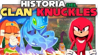 EL CLAN KNUCKLES - TODO EL LORE EXPLICADO