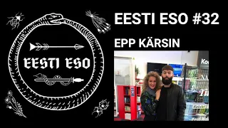 EESTI ESO #32 Epp Kärsin. Mitu korda nädalas seksib Epp Kärsin?