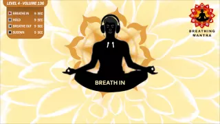 Guided Breathing Mantra (9 - 9 - 9 - 9) Pranayama Yoga Breathing Exercise (Level 4 Volume 136)