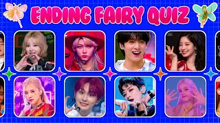 ENDING FAIRY QUIZ 🧚🏻‍♀️🕹 Guess The Kpop Song by The Ending Fairy 2 | KPOP GAME 🎶