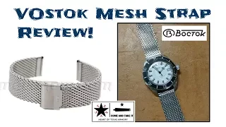 Vostok Branded Mesh Strap Review - Vintage to the Core!