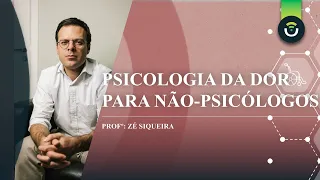 Psicologia da Dor para Não-Psicólogos