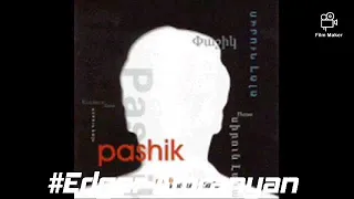 Pashik Poghosyan - Voch Mekin Chem havatum 1998 (vol.10) *classic*