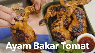 RESEP AYAM BAKAR BUMBU TOMAT PAKE SAMBEL GORENG TERASI !