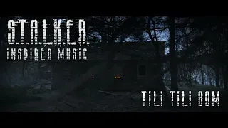 S.T.A.L.K.E.R Inspired Song  || "Tili Tili Bom" || Dark Russian Lullaby