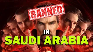 Doctor Strange in the Multiverse of Madness BANNED in Saudi Arabia