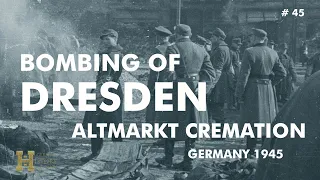 45 #Germany 1945 ▶ Bombing of Dresden - Altmarkt Cremation (13.-15.02.45) Sachsen Saxony