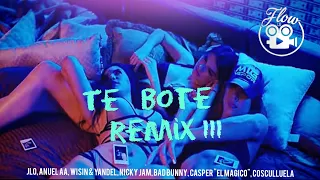 Casper, Jlo, Anuel AA, Wisin,Yandel, Cosculluela, Nicky Jam, Bad Bunny - Te Bote III (Video Oficial)