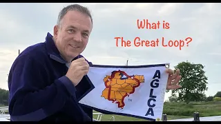 Great Loop - What is The Great Loop?