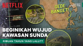 Inikah Kebesaran Sunda Empire di Masa Lalu?? | Ancient Apocalypse | Clip