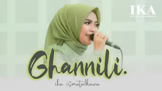 COVER BY IKA ISMATUL HAWA (GHANNILI غنيلي شوي شوي ) LIVE IKA ENTERTAINMENT