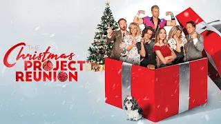 The Christmas Project Reunion | Trailer