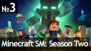 Minecraft: Story Mode - Season Two #3 // Эпизод 1 «Местный герой» — Часть 3