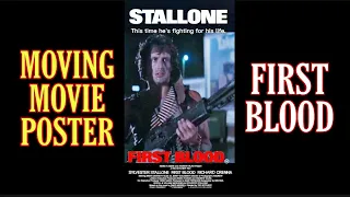 FIRST BLOOD - Moving Movie Poster