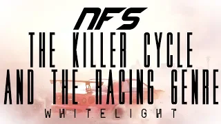 Need For Speed: The Killer Cycle And The Racing Genre