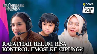 RAFATHAR TERNYATA PERNAH BIKIN MBAK LALA NANGIS, NAGITA HERAN - IBU NEGARA ANDARA EPS.1