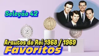 Seleção 42: Favoritos Nº. 07 - Arautos do Rei 1968 / 1969 - Louvores da Voz da Profecia