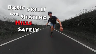 How to Skate Hills safely - basic skills.  Inline skating / Rollerblading / Tips