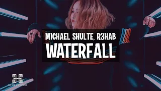 Michael Schulte x R3HAB - Waterfall (Lyrics)