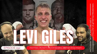 LEVI GILES SPEAKS ON FIGHTING FOR THE BRITISH TITLE