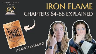 Iron Flame Ending Reveal Explained (Chapters 64-66) | Fantasy Fangirls Podcast Insights & Theories