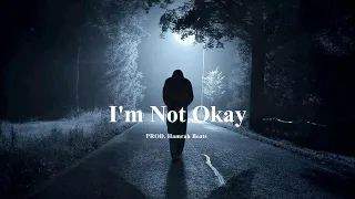 Free Sad Type Beat - "I'm Not Okay" | Emotional Rap Piano & Guitar Instrumental 2022