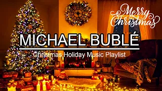 Michael Bublé Christmas Songs with Fireplace 🎄 Michael Bublé & Top Christmas Holiday Music Playlist