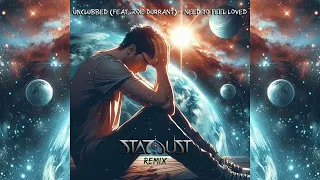 Unclubbed Feat. Zoe Durrant - Need To Feel Loved (Stardust Remix)