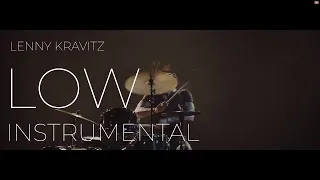 Lenny Kravitz - Low (Instrumental with lyrics)