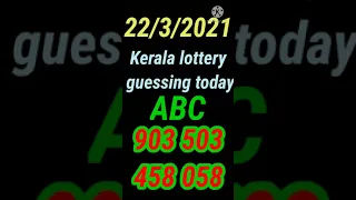 22/3/2021 confirm number Kerala lottery guessing only