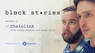 The Chainlink Origin Story | Block Stories