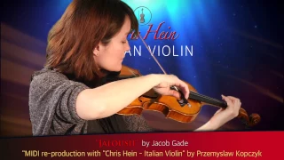 Chris Hein - Italian Violin - Jalousie MIDI re-production