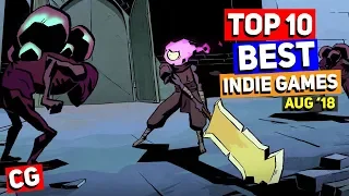 Top 10 Best Indie Games – August 2018