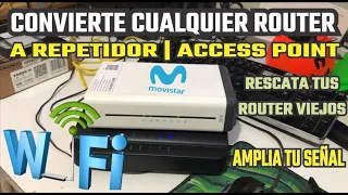 CONVIERTE CUALQUIER ROUTER A REPETIDOR | Access Point | Valido para TODOS los Modelos de Routers 🔴✅