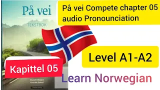 På vei complete chapter 05 audio Learn Norwegian #norwegian #language #norway