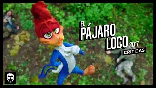 El Pájaro Loco (2017) | Crítica #33 | LA ZONA CERO