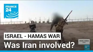 Hamas attack on Israel: Was Iran involved? • FRANCE 24 English