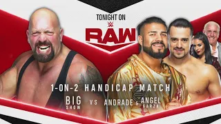 Big Show Vs Andrade & Angel Garza - WWE Raw 29/06/2020 (En Español)