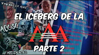 Lo más OSCURO que ha ocurrido en AAA Lucha libre - ICEBERG PARTE 2