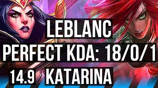 LEBLANC vs KATARINA (MID) | 18/0/1, Quadra, Legendary, Rank 14 LeBlanc | TR Grandmaster | 14.9