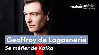 Se méfier de Kafka de Geoffroy de Lagasnerie