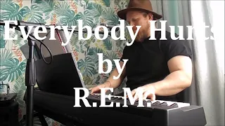 Everybody Hurts - R.E.M. by Bash (Piano Vocal Cover)