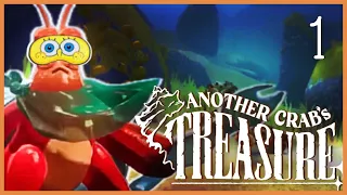 DIVING DEEP INTO “ANOTHER CRABS TREASURE” | Blind Play Through: Part 1