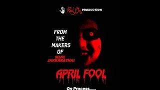 april fool horror short film -2018