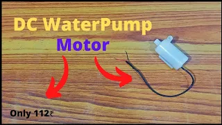 Mini Powerful Water Pump 3-9 volt (Unboxing and Testing) || Water Pump Unboxing