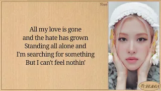 ROSÉ - Gone (Acoustic Ver.) Lyrics || sea of hope