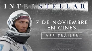 Interstellar - Tráiler final en español HD